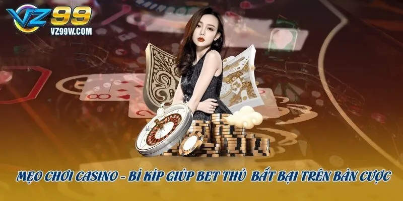 mẹo chơi casino